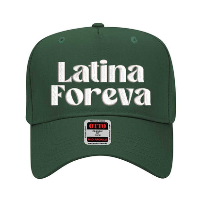 Forest Green Latina Foreva Solid 5 Panel Embroidered Baseball Hat featuring bold embroidery and snapback closure celebrating Latina pride and empowerment – DSY Lifestyle