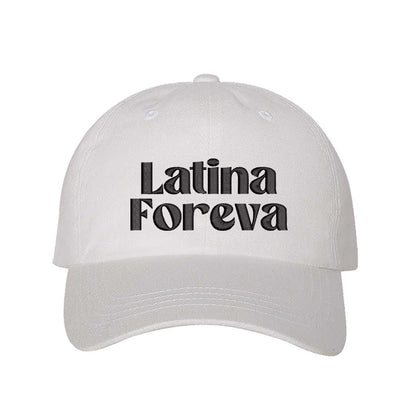 White Latina Foreva Embroidered Baseball Hat featuring bold embroidered lettering, adjustable hook and loop closure, and breathable cotton fabric – DSY Lifestyle