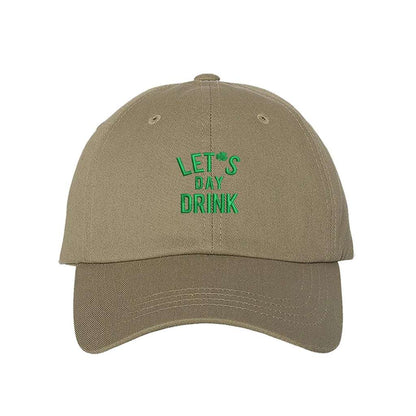 Khaki baseball cap embroidered with lets day drink - DSY Lifestyle