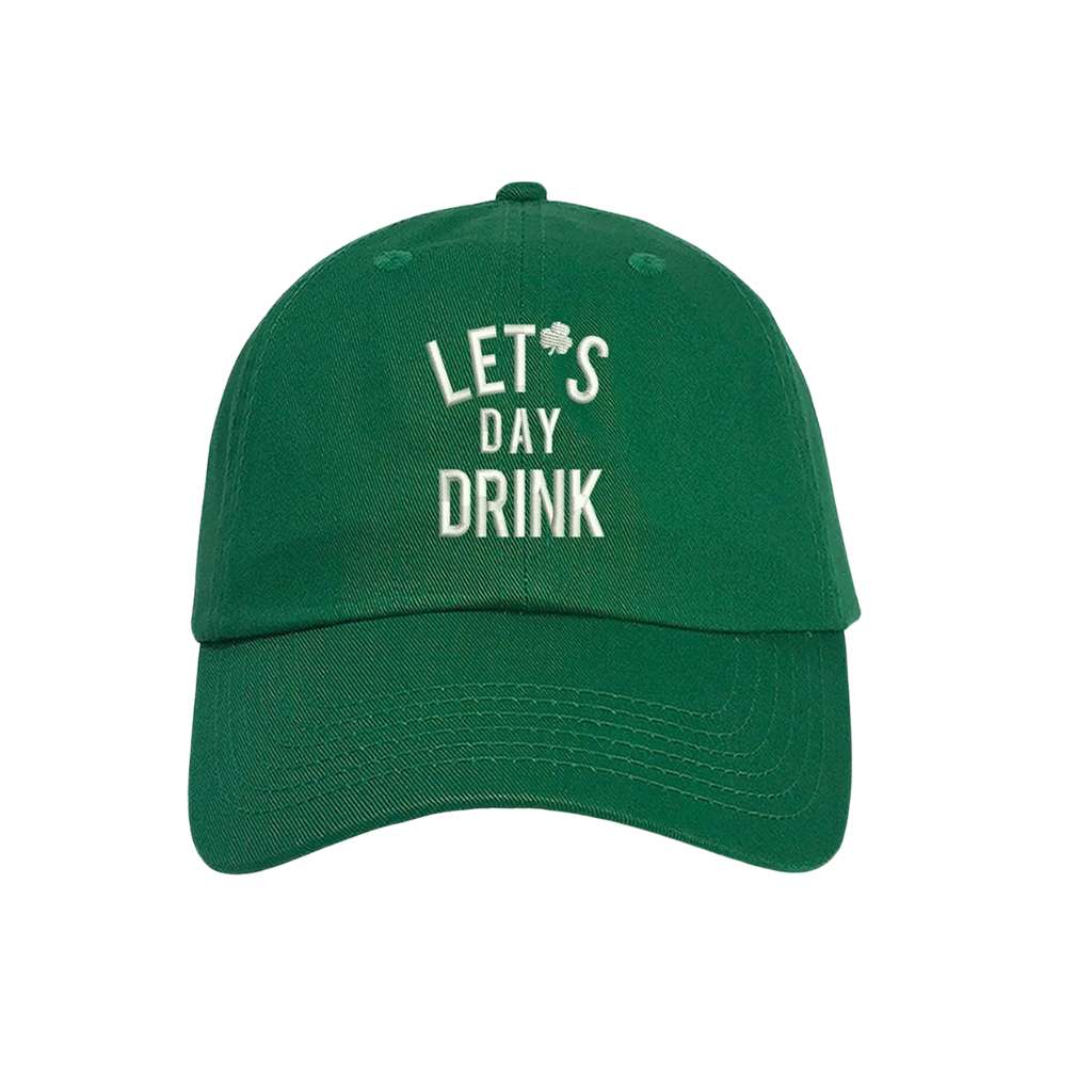 Kelly Green baseball cap embroidered with lets day drink - DSY Lifestyle