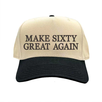 Natural Black Make Sixty Great Again Two-Tone Baseball Hat, a bold birthday statement hat for confident sixty-plus style. DSY Lifestyle.