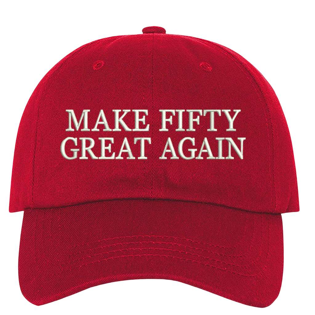 red baseball hat embroidered with Make fifty great again - DSY Lifestyle