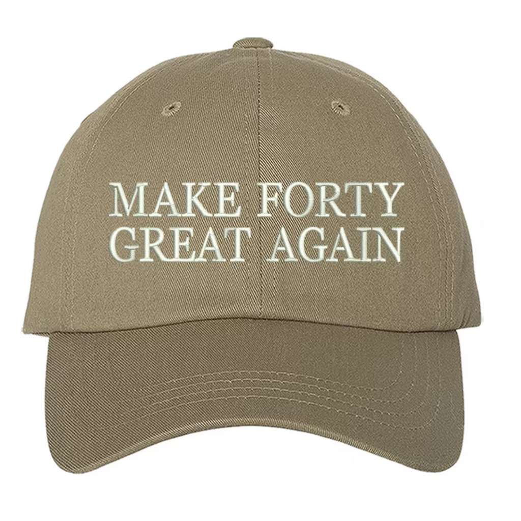 Khaki baseball hat embroidered with Make forty great again - DSY Lifestyle