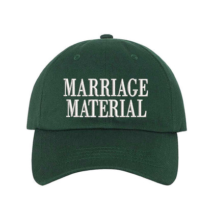 Forest Green Marriage Material Embroidered Baseball Hat in soft cotton with pre-curved brim and adjustable hook and loop closure. DSY Lifestyle.