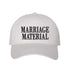 White Marriage Material Embroidered Baseball Hat in soft cotton with pre-curved brim and adjustable hook and loop closure. DSY Lifestyle.