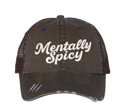 Brown Mentally Spicy embroidered distressed trucker hat for women. Bold statement hat for casual outfits, street style, and everyday wear. - DSY Lifestyle