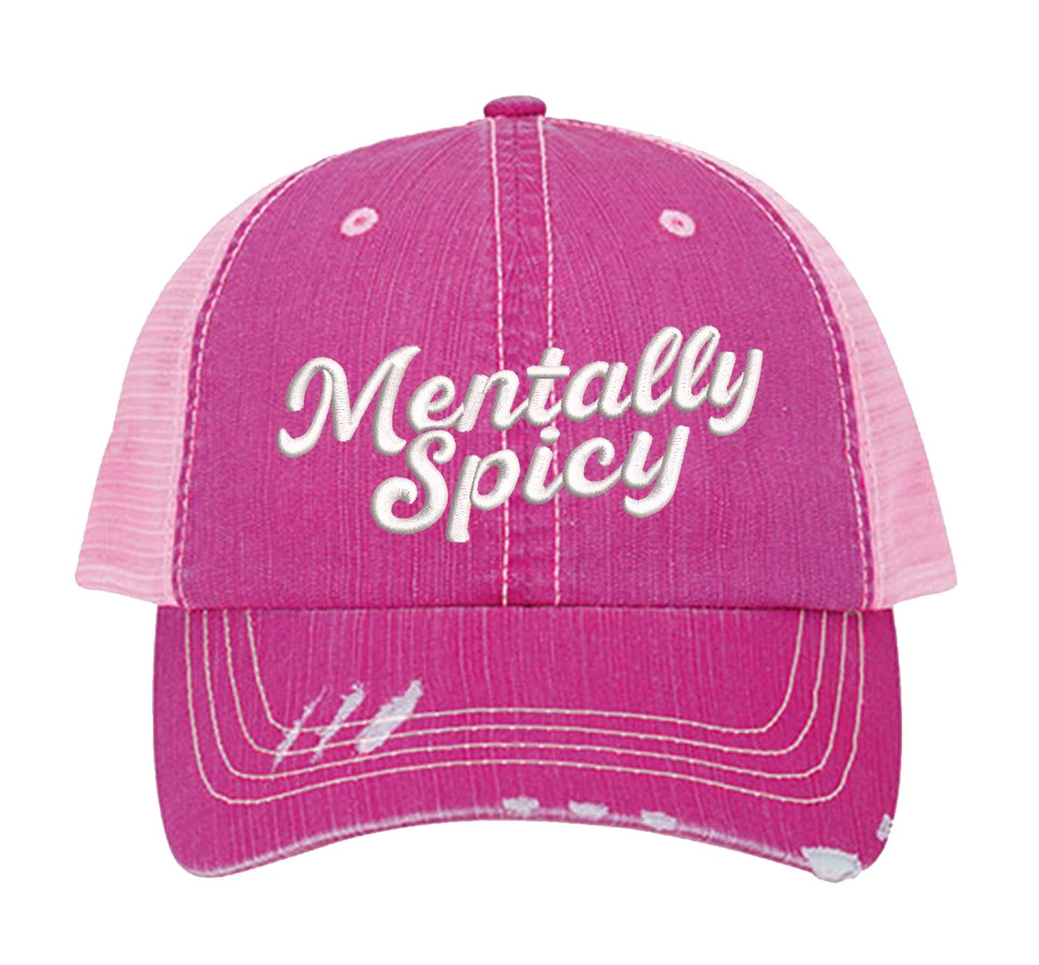 Hot Pink Mentally Spicy embroidered distressed trucker hat for women. Bold statement hat for casual outfits, street style, and everyday wear. - DSY Lifestyle