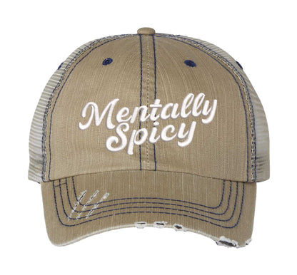 Khaki Mentally Spicy embroidered distressed trucker hat for women. Bold statement hat for casual outfits, street style, and everyday wear. - DSY Lifestyle