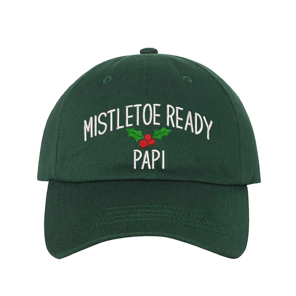 A festive Green baseball hat embroidered with Mistletoe Ready Papi and mistletoe, perfect for holiday parties and Spanglish Christmas vibes. DSY Lifestyle