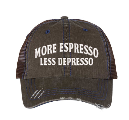 Chocolate Brown More Espresso Less Depresso Distressed Trucker Hat. This premium vintage-style cap is the perfect gift for the unapologetically bold, featuring a breathable mesh back and custom embroidery. - DSY Lifestyle