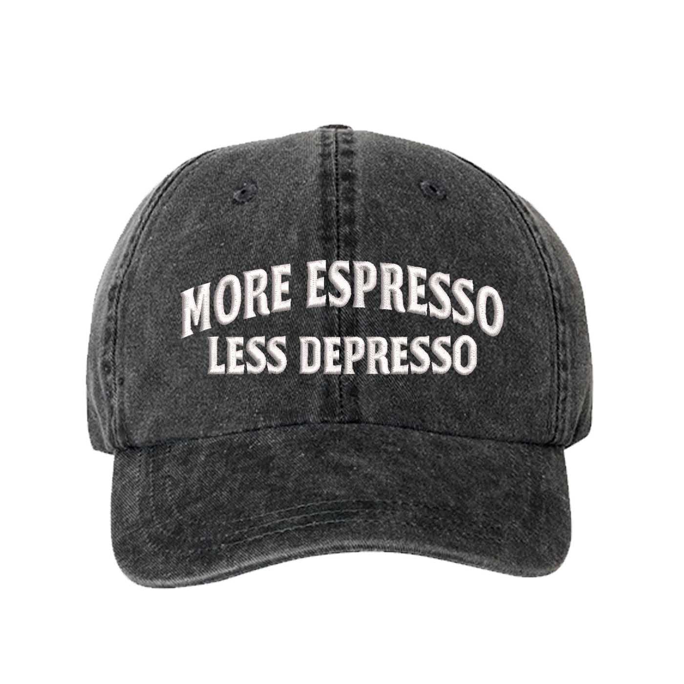 Black More Espresso Less Depresso Washed Statement Baseball Hat – a washed, relaxed-fit statement cap designed for everyday comfort and real-life moods. Trendy, adjustable, and effortlessly stylish. - DSY Lifestyle