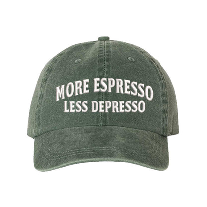 Dark Green More Espresso Less Depresso Washed Statement Baseball Hat – a washed, relaxed-fit statement cap designed for everyday comfort and real-life moods. Trendy, adjustable, and effortlessly stylish. - DSY Lifestyle