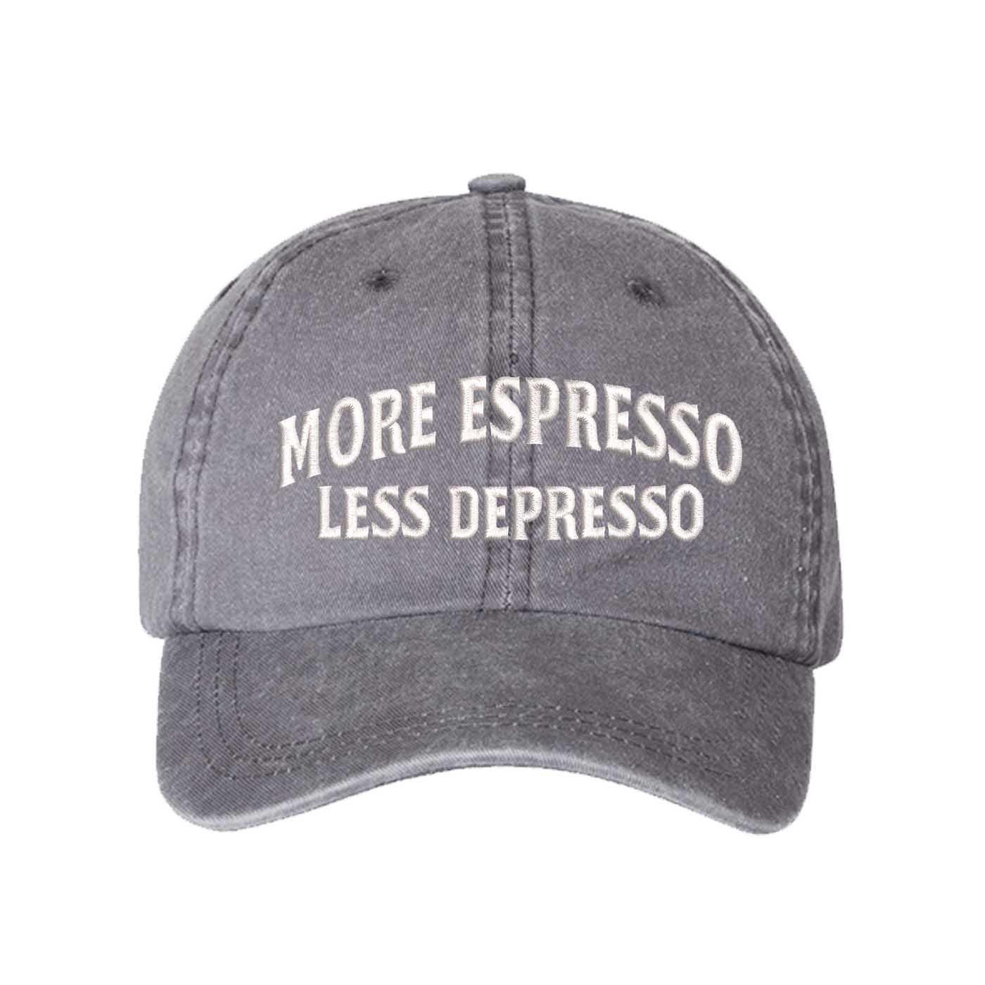 Gray More Espresso Less Depresso Washed Statement Baseball Hat – a washed, relaxed-fit statement cap designed for everyday comfort and real-life moods. Trendy, adjustable, and effortlessly stylish. - DSY Lifestyle