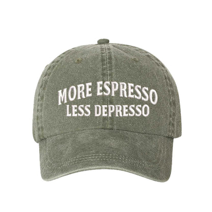 Olive Green More Espresso Less Depresso Washed Statement Baseball Hat – a washed, relaxed-fit statement cap designed for everyday comfort and real-life moods. Trendy, adjustable, and effortlessly stylish. - DSY Lifestyle