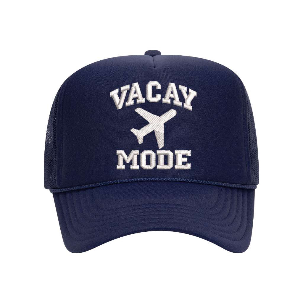 Navy blue foam trucker hat embroidered with the phrase vacay mode and a airplane- DSY Lifestyle