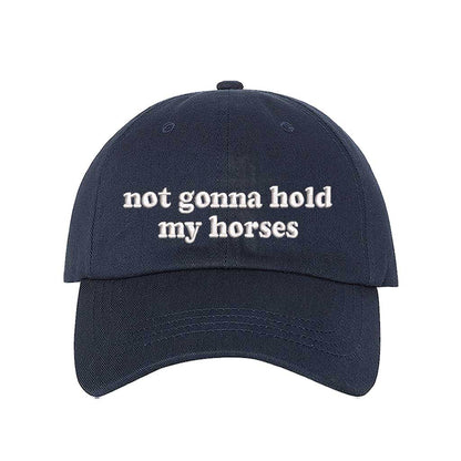 Navy Blue “Not Gonna Hold My Horses” embroidered two-tone baseball hat, designed for confident women and country-inspired fashion lovers. – DSY Lifestyle.