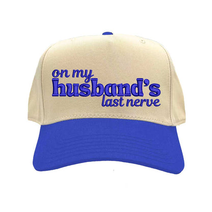 Natural Royal Blue Funny “On My Husband’s Last Nerve” Two-Tone 5-Panel Baseball Hat with adjustable strap and bold statement text – DSY Lifestyle.
