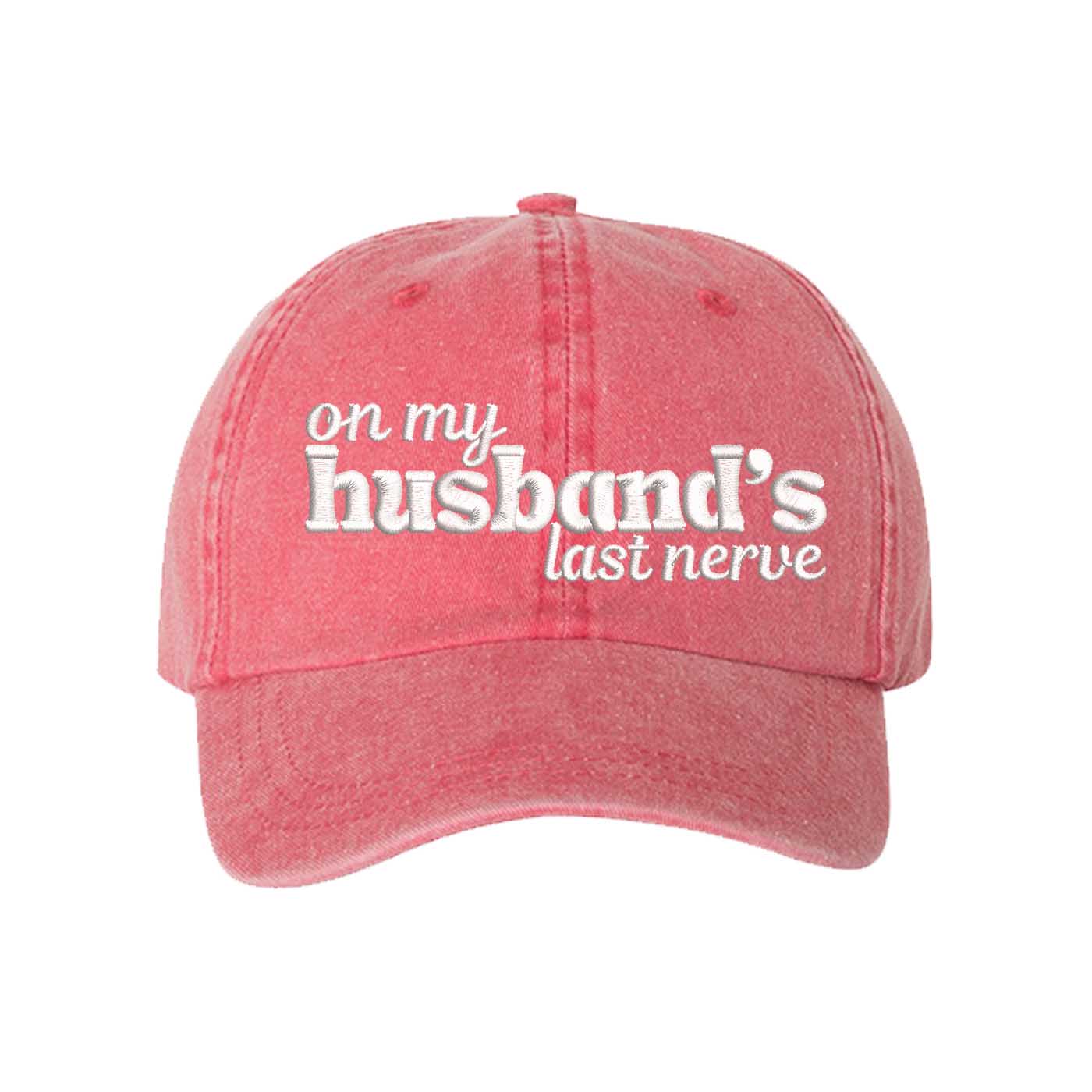 Red On My Husband’s Last Nerve Washed Statement Baseball Hat – a washed, relaxed-fit statement cap designed for everyday comfort and real-life moods. Trendy, adjustable, and effortlessly stylish. - DSY Lifestyle