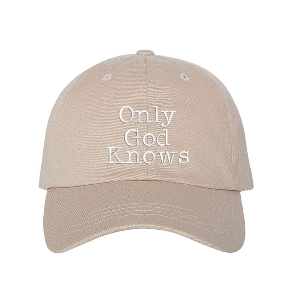 Stone baseball hat with the phrase only god knows embroidered on it- DSY Lifestyle
