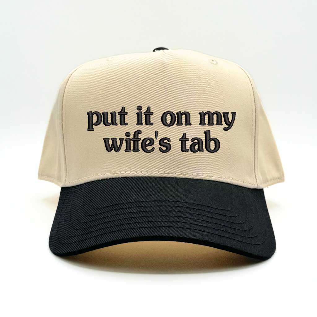 Black and Natural Put it on my wifes tab embroidered baseball hat - DSY Lifestyle