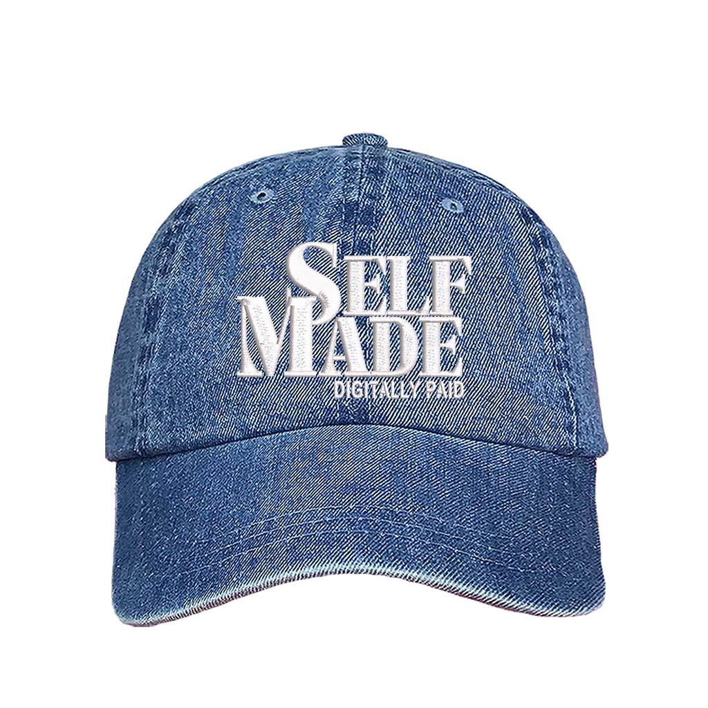 Self Made Digitally Paid Baseball Hat