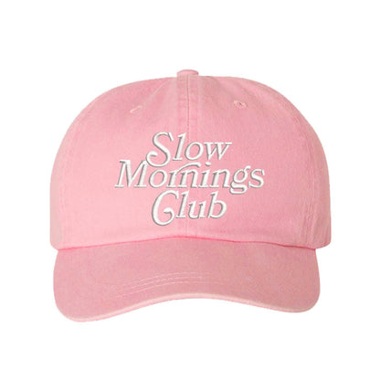 Light Pink Slow Mornings Club washed cotton baseball hat with a soft, lived-in finish and premium high-density embroidery by DSY Lifestyle. - DSY Lifestyle