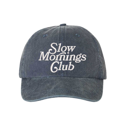 Navy Blue Slow Mornings Club washed cotton baseball hat with a soft, lived-in finish and premium high-density embroidery by DSY Lifestyle. - DSY Lifestyle
