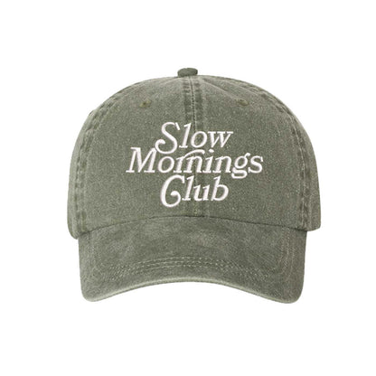 Olive Slow Mornings Club washed cotton baseball hat with a soft, lived-in finish and premium high-density embroidery by DSY Lifestyle. - DSY Lifestyle