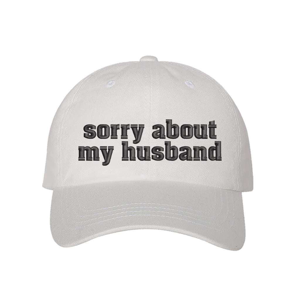 Sorry About My Husband Baseball Cap