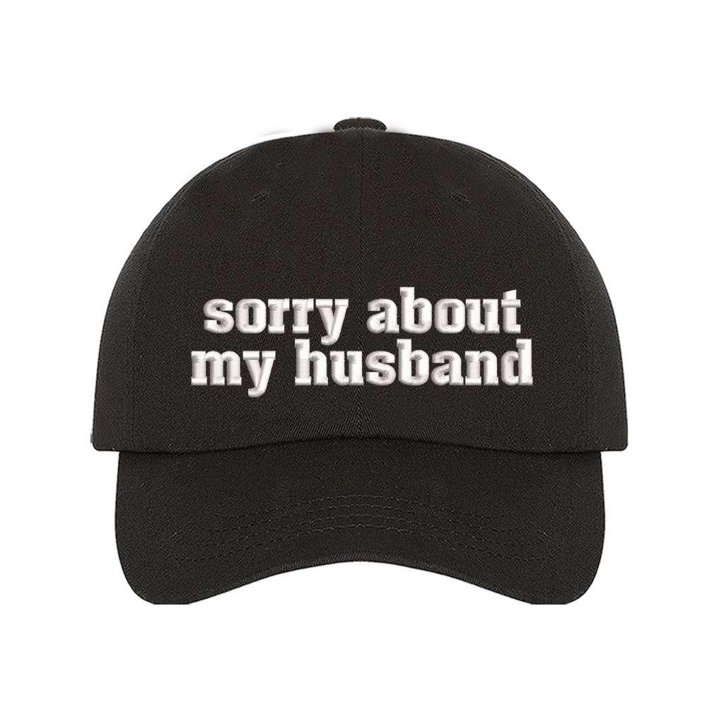 Sorry About My Husband Baseball Cap