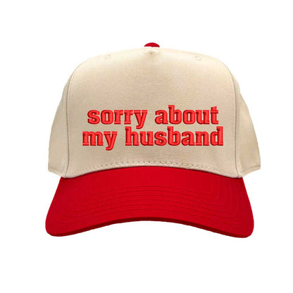 Natural Red “Sorry About My Husband” two-tone embroidered 5-panel baseball hat for women, featuring a structured fit and adjustable strap. – DSY Lifestyle.