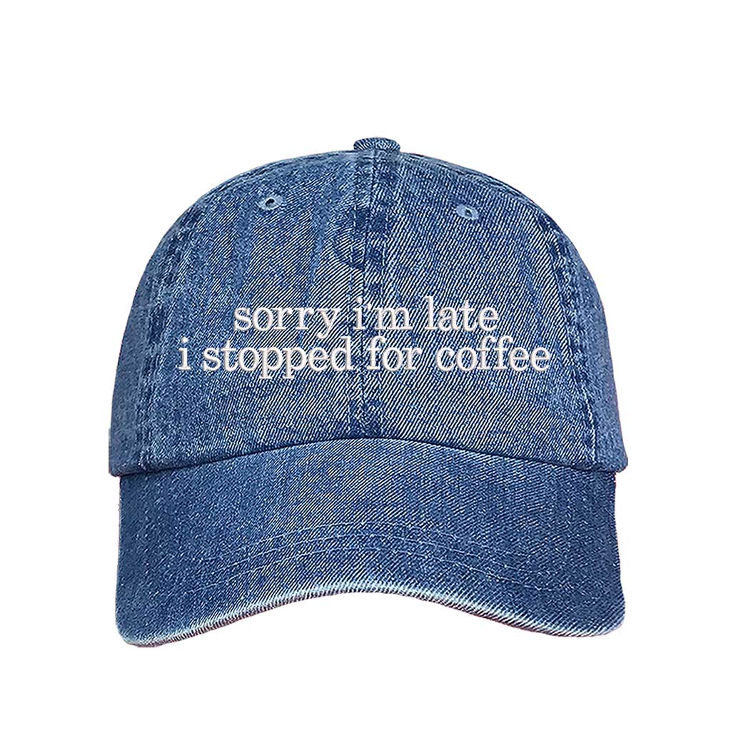 Light Denim DSY Lifestyle cotton baseball hat featuring the phrase Sorry I&