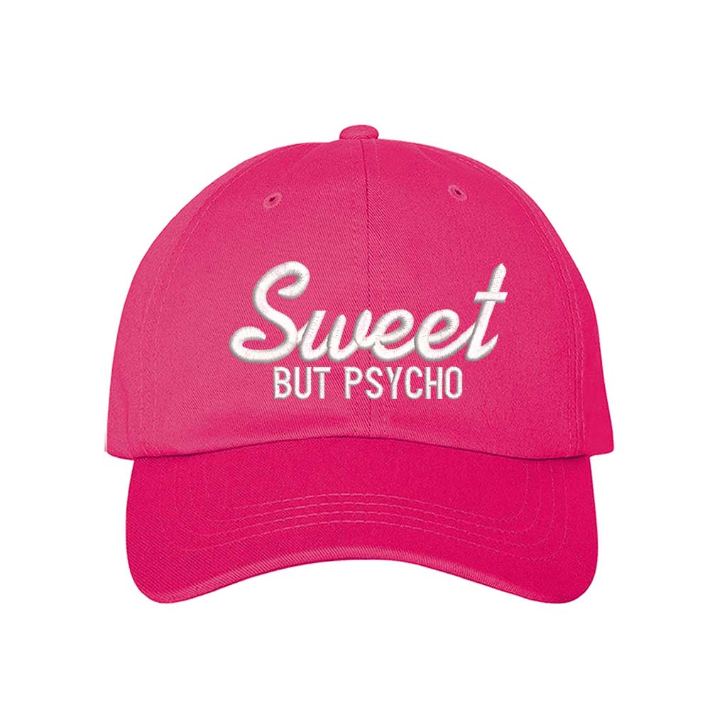 Hot Pink Close-up of a DSY Lifestyle baseball hat with "Sweet But Psycho" embroidered in a clean, modern font; a funny statement gift for her.