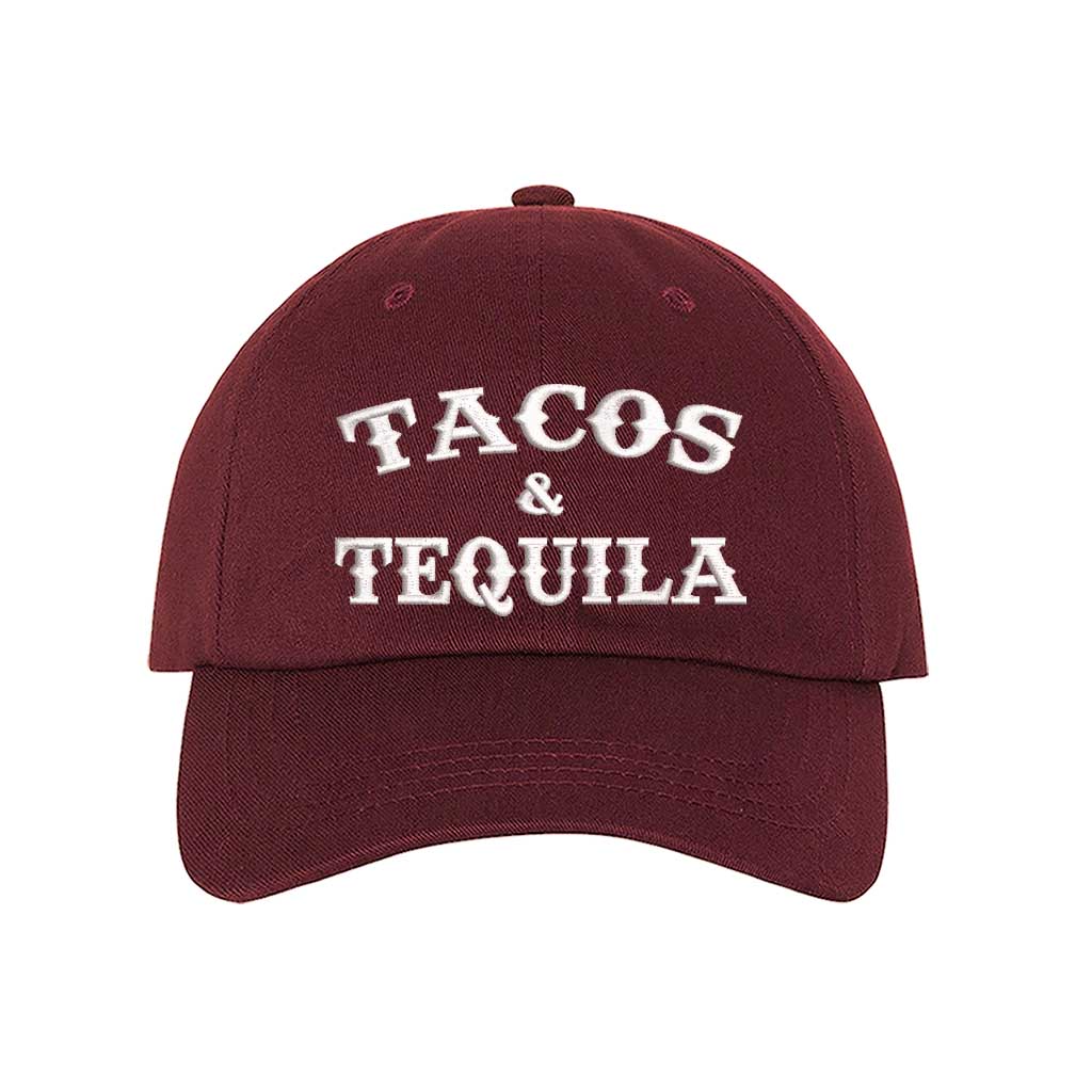 Burgundy baseball hat embroidered with the phrase tacos $ tequila-DSY Lifestyle