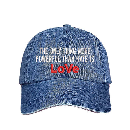 Love over hate viral statement Denim embroidered baseball hat by DSY Lifestyle