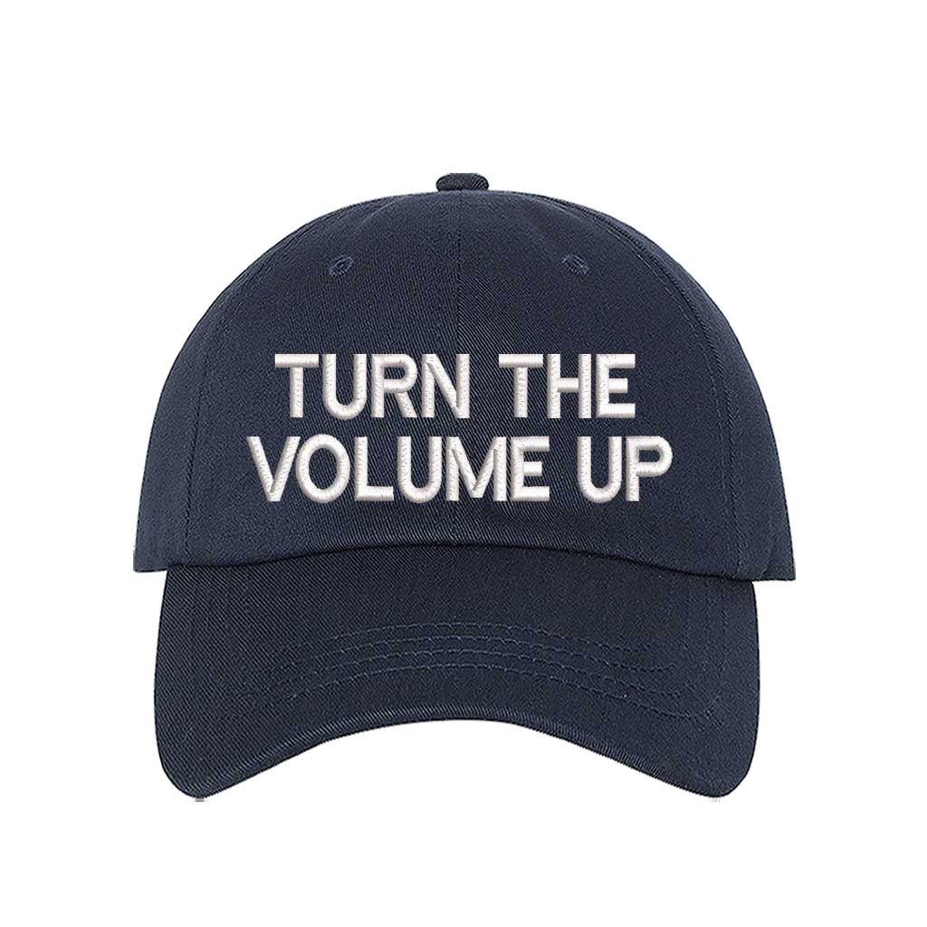 Navy Blue Turn Up The Volume Embroidered Baseball Hat featuring classic design, music-inspired embroidery, and adjustable hook and loop closure – DSY Lifestyle