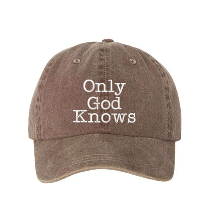 Washed chocolate baseball hat embroidered with only god knows - DSY Lifestyle