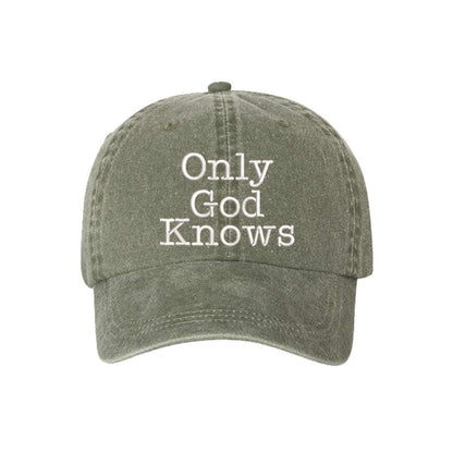 Washed olive baseball hat embroidered with only god knows - DSY Lifestyle