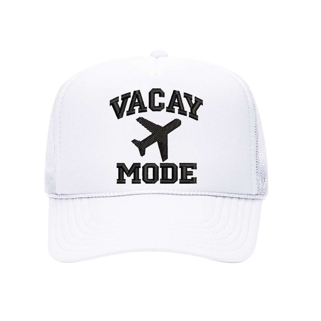 White foam trucker hat embroidered with the phrase vacay mode and a airplane- DSY Lifestyle