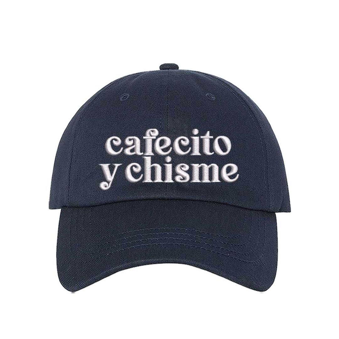 Navy Blue Cafecito y Chisme embroidered baseball hat with adjustable closure, funny Spanish saying hat for coffee and gossip lovers – DSY Lifestyle.