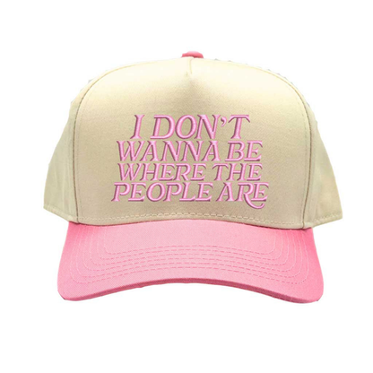 Natural Light Pink I Don’t Want To Be Where The People Are Two Tone 5-Panel Embroidered Baseball Hat with playful embroidery and adjustable snapback closure – DSY Lifestyle