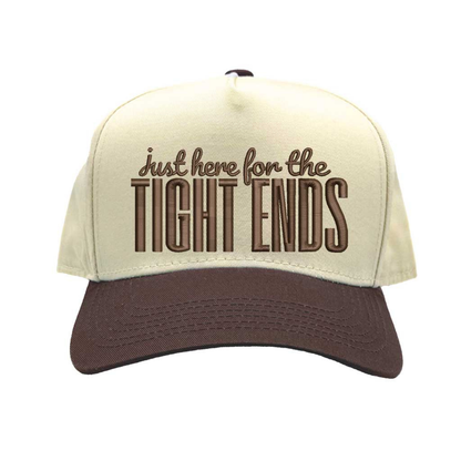 Natural Brown Just Here For The Tight Ends Two Tone 5 Panel Embroidered Baseball Hat with bold embroidery and adjustable snapback fit – DSY Lifestyle