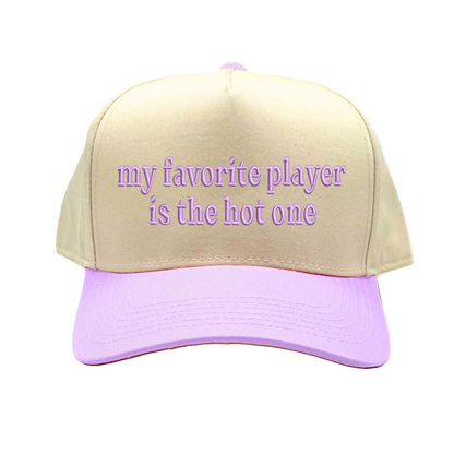 Natural Lavender My Favorite Player is the Hot One Two Tone 5-Panel Embroidered Baseball Hat with bold stitched lettering and snapback closure – DSY Lifestyle