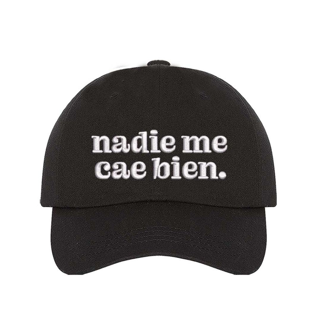Black Nadie Me Cae Bien embroidered baseball hat with adjustable hook &amp; loop closure, funny Spanish phrase cap for casual style and humor – DSY Lifestyle.