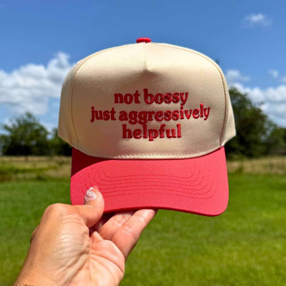 Not Bossy Just Aggressively Helpful 5 Panel Baseball Hat
