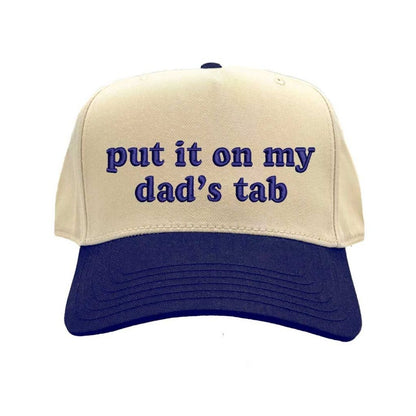 Natural Navy Blue Put It On My Dad’s Tab embroidered two-tone baseball hat with snapback closure and retro 5-panel design – DSY Lifestyle.