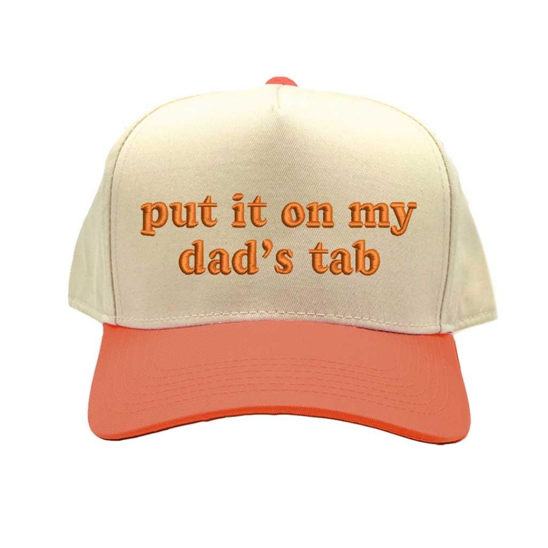 Natural Texas Orange Put It On My Dad’s Tab embroidered two-tone baseball hat with snapback closure and retro 5-panel design – DSY Lifestyle.