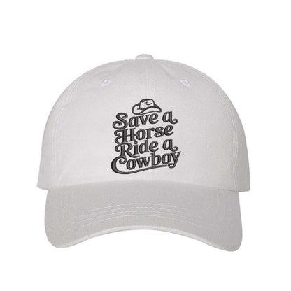 White embroidered baseball hat reading “Save a Horse, Ride a Cowboy” — flirty western aesthetic for bold country girls. - DSY Lifestyle