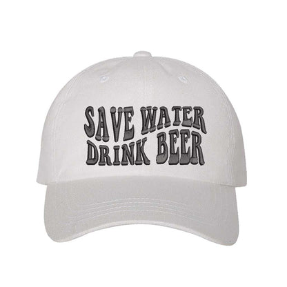White Save Water Drink Beer Embroidered Baseball Hat in classic cotton with curved brim and adjustable hook and loop closure, perfect for beer lovers. DSY Lifestyle.