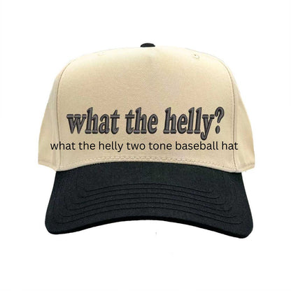 Natural Black Two-tone 5-panel embroidered baseball hat featuring the phrase “What the Helly?” in bold stitching, adjustable snapback closure – DSY Lifestyle